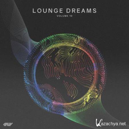 Lounge Dreams, Vol. 10 (2018)