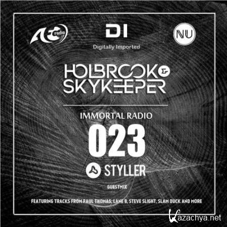Holbrook & Styller - Immortal Radio 023 (2018-09-12)
