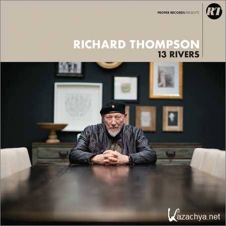 Richard Thompson - 13 Rivers (2018)