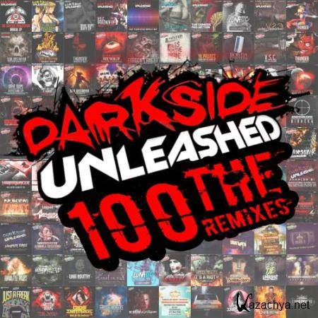 Darkside Unleashed 100: The Remixes (2018)
