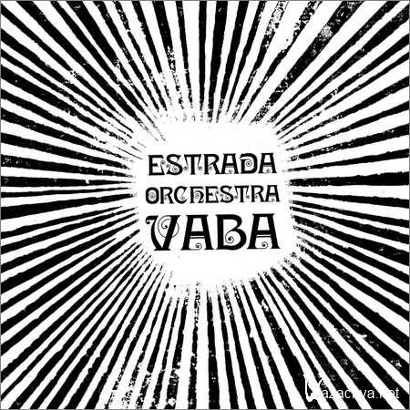Estrada Orchestra - Vaba (2018)