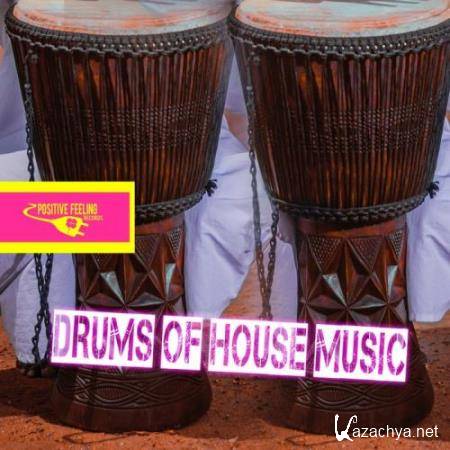 Drums of House Music (2018)