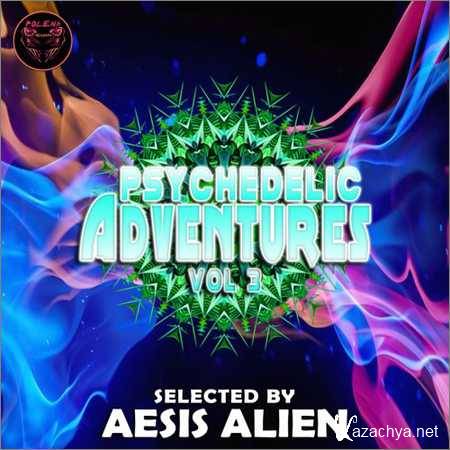 VA - Psychedelic Adventures Vol 3 (2018)