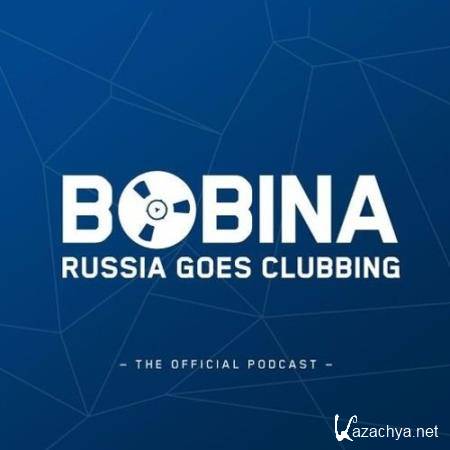 Bobina - Russia Goes Clubbing 519 (2018-09-22)