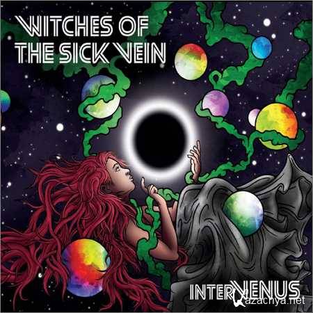 Witches of the Sick Vein - Intervenus (2018)
