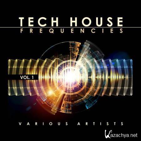 Tech House Frequencies, Vol. 1 (2018)