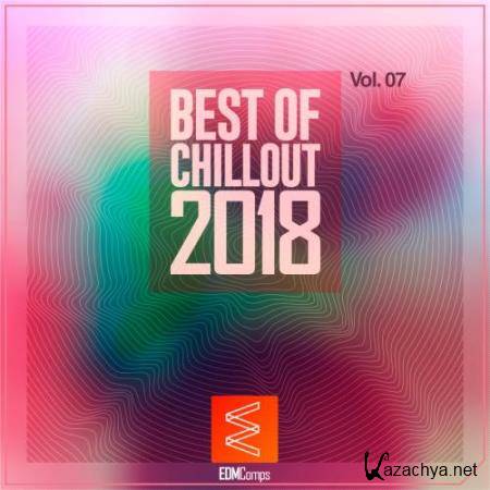 Best of Chillout 2018, Vol. 07 (2018)