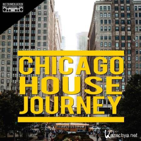 Chicago House Journey (2018)