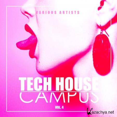 Tech House Campus, Vol. 4 (2018)