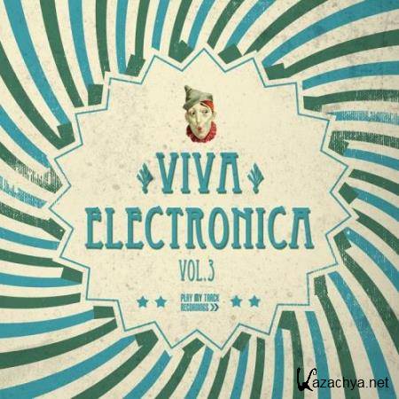 Viva Electronica, Vol. 3 (2018)