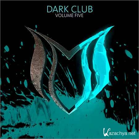VA - Dark Club Vol.5 (2018)
