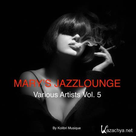 Mary's Jazzlounge Various Artists, Vol. 6 - Presente (2018)
