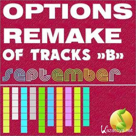 VA - Options Remake Of Tracks September -B- (2018)