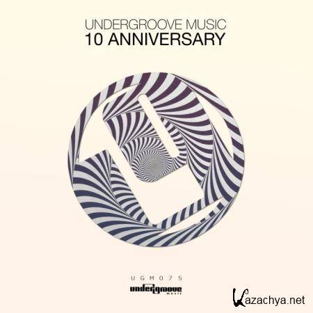 Undergroove Music 10 Anniversary (2018)