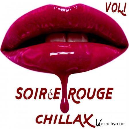 Soiree Rouge CHILLAX Vol. 1 (2018)
