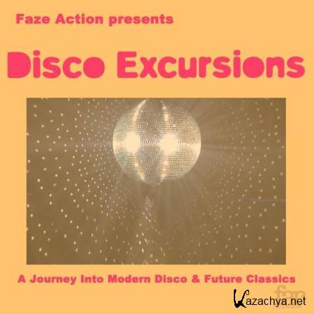 Faze Action Presents: Disco Excursions, Vol. 1 (2018)