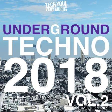 Underground Techno 2018, Vol. 2 (2018)