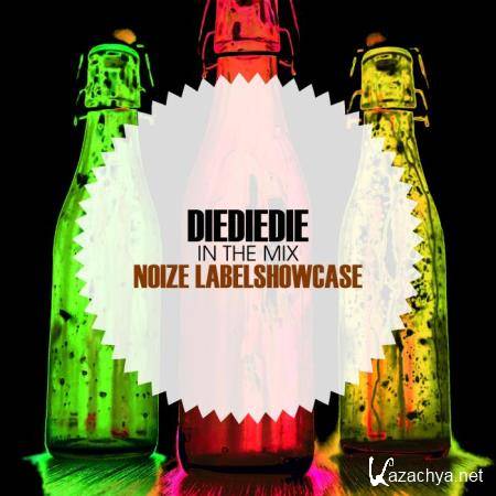 In The Mix: DIEDIEDIE - Noize Labelshowcase (2018)