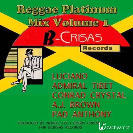 Reggae Platinum Mix, Vol. 1 (2018)