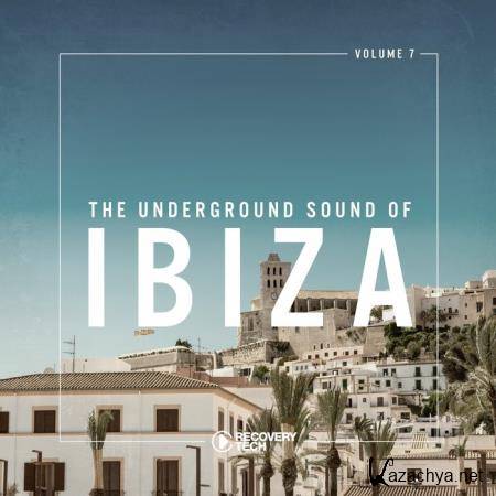 The Underground Sound Of Ibiza Vol 7 (2018)