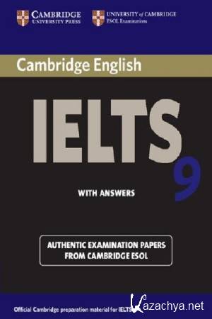   - Cambridge IELTS 9 Student's Book with Answers