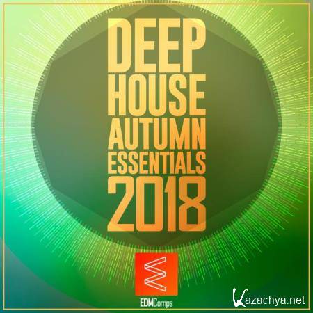 Deep House Autumn Essentials 2018 (2018)