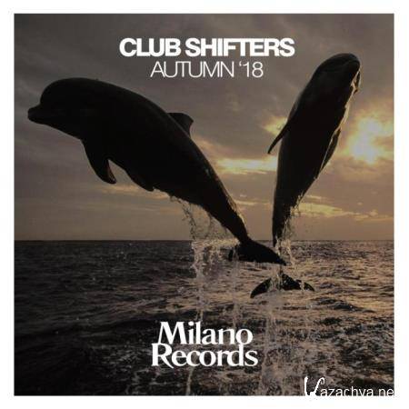 Club Shifters: Autumn '18 (2018)