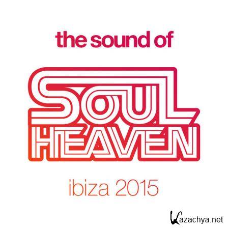 The Sound of Soul Heaven Ibiza 2015 (2018)