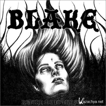 Blake - Return Me To The Sea (2018)