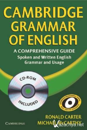 Ronald Carter, Michael McCarthy - Cambridge Grammar of English