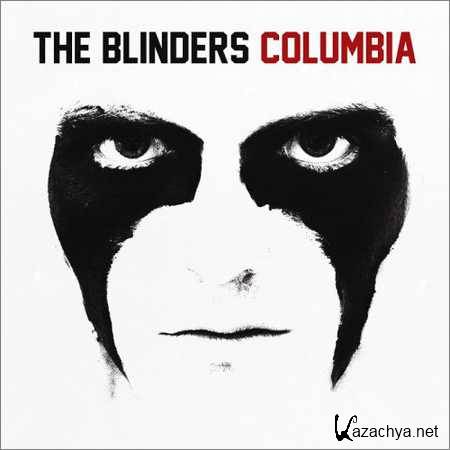 The Blinders - Columbia (2018)