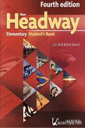 Liz Soars, John Soars - New Headway - Elementary. Fourth edition