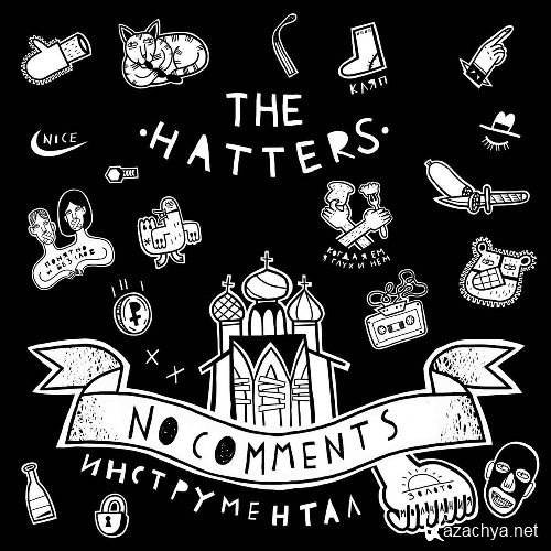The Hatters - No Comments (2018)