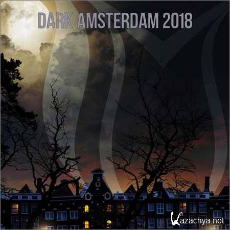 VA - Dark Amsterdam 2018 (2018)