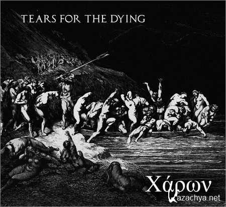 Tears for the Dying - Charon (2018)