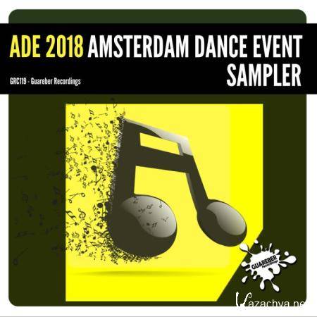 ADE 2018 Amsterdam Dance Event Sampler (2018)