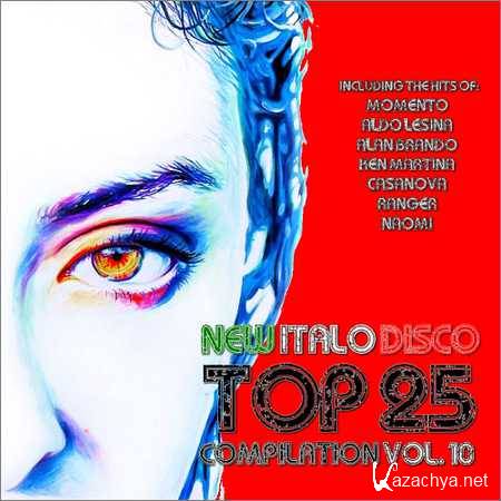 VA - New Italo Disco Top 25 Vol.10 (2018)