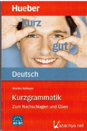 Reimann Monika - Kurzgrammatik Deutsch