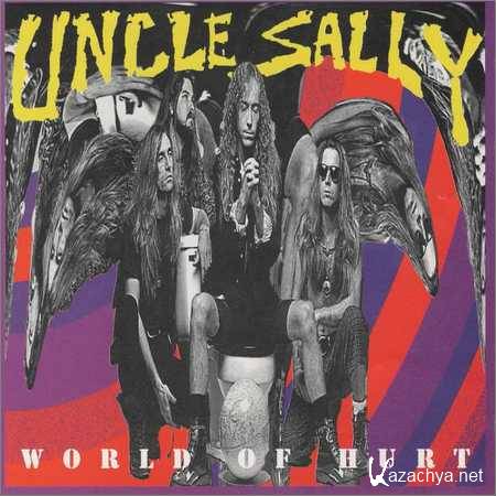 Uncle Sally - World Of Hurt (1993)