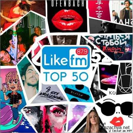 VA - Like FM Top 50 (2018)