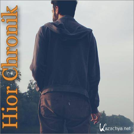 Hior Chronik - Collection (2010 - 2018)