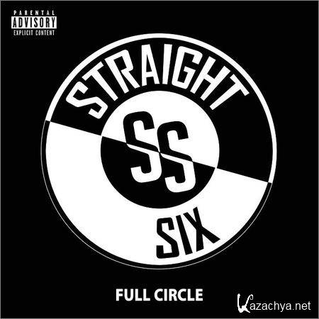 Straight Six - Full Circle (2018)