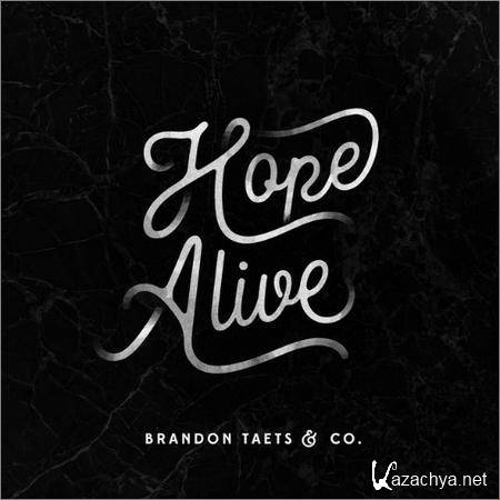 Brandon Taets - Hope Alive (2018)
