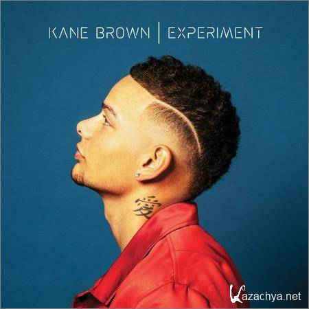 Kane Brown - Experiment (2018)