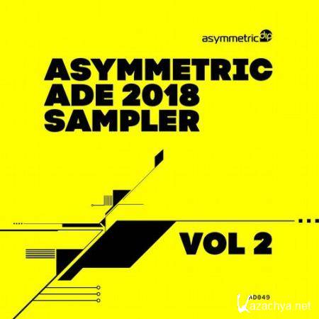 Asymmetric ADE 2018 Sampler Vol 2 (2018)