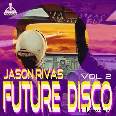 Future Disco, Vol. 2 (2018)