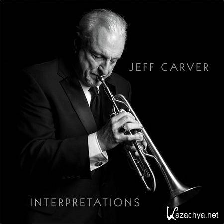 Jeff Carver - Interpretations (2018)