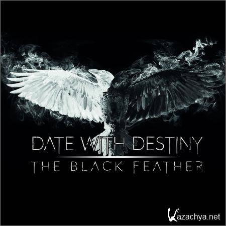 Date with Destiny - The Black Feather (2018)