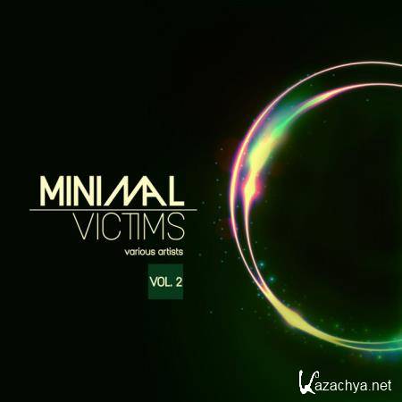 Minimal Victims, Vol. 2 (2018)