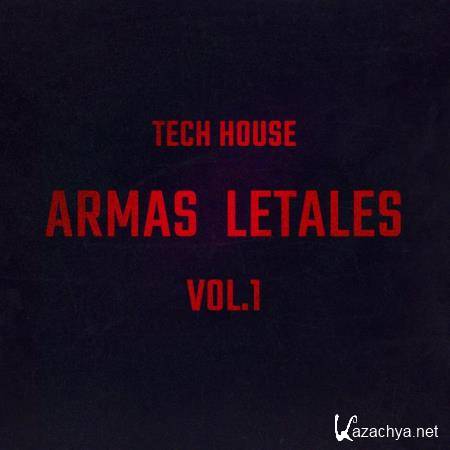 ARMAS LETALES (20 Tech House Traxx) (2018)